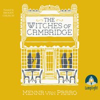 The Witches of Cambridge - Menna Van Praag