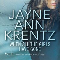 When All The Girls Have Gone - Jayne Ann Krentz