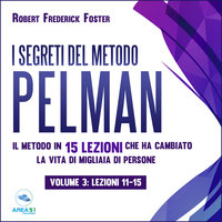 I segreti del metodo Pelman vol.3 - Robert Frederick Foster