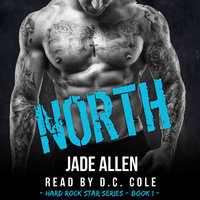 North (Hard Rock Star Series, #1) - Jade Allen
