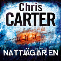 Nattjägaren - Chris Carter