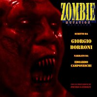 Zombie Mutation - Giorgio Borroni