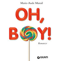 Oh, boy! - Marie-Aude Murail