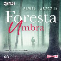 Foresta Umbra - Paweł Jaszczuk