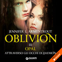 Oblivion III. Opal attraverso gli occhi di Daemon - Jennifer L. Armentrout
