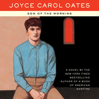 Son of the Morning - Joyce Carol Oates