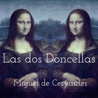Las dos doncellas - Miguel De Cervantes