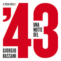 Una notte del '43 - Giorgio Bassani