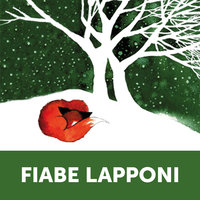 Fiabe Lapponi - AA.VV, A cura di Bruno Berni
