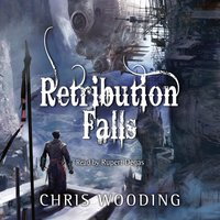 Retribution Falls: Tales of the Ketty Jay - Chris Wooding