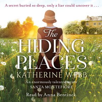 The Hiding Places: A compelling tale of murder and deceit with a twist you won’t see coming - Katherine Webb