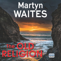 The Old Religion - Martyn Waites