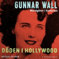 Döden i Hollywood - Gunnar Wall