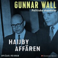Haijby-affären - Gunnar Wall