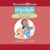 King & Kayla and the Case of the Secret Code - Dori Hillestad Butler
