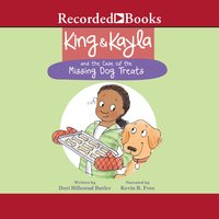 King & Kayla and the Case of the Missing Dog Treats - Dori Hillestad Butler
