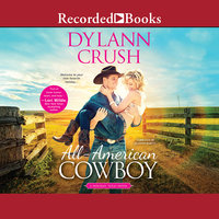 All-American Cowboy - Dylann Crush