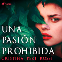 Una pasión prohibida - Cristina Peri Rossi
