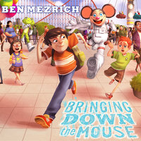 Bringing Down the Mouse - Ben Mezrich