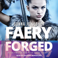 Faery Forged - Donna Joy Usher