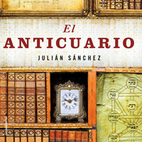 El anticuario - Julián Sánchez