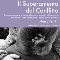 Il superamento del conflitto - Marco Ferrini