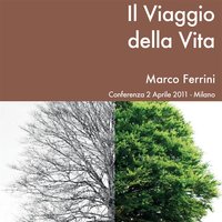 Il viaggio della vita - Marco Ferrini