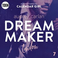 Dream Maker. London - Audrey Carlan