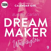 Dream Maker. Washington - Audrey Carlan