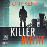 Killer Intent - Tony Kent
