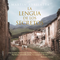La lengua de los secretos - Martín Abrisketa