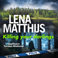 Killing your darlings - Lena Matthijs