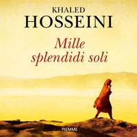 Mille splendidi soli - Khaled Hosseini