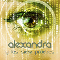 Alexandra y las siete pruebas - Roberto Santiago, Ángela Armero, María Dolores González Lorenzo