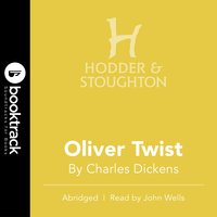 Oliver Twist: BOOKTRACK EDITION - Charles Dickens
