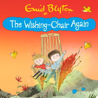 The Wishing-Chair Again: Book 2 - Enid Blyton