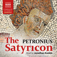 The Satyricon - Petronius