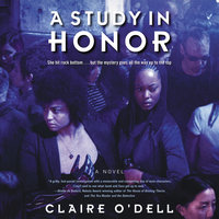 A Study in Honor: A Novel - Claire O'Dell