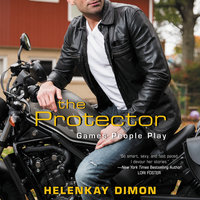 The Protector: Games People Play - HelenKay Dimon