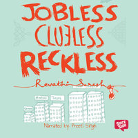 Jobless Clueless Reckless - Revathi Suresh