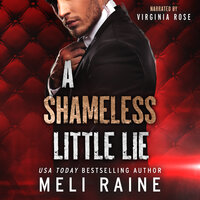 A Shameless Little Lie - Meli Raine