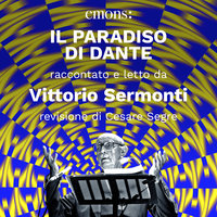 Il Paradiso di Dante - Dante Alighieri Vittorio Sermonti