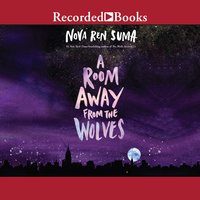 A Room Away from the Wolves - Nova Ren Suma
