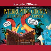 Interrupting Chicken and the Elephant of Surprise - David Ezra Stein