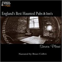 England's Best Haunted Pubs & Inn's - Steven Plant