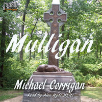 Mulligan: a Civil War Journey - Michael Corrigan