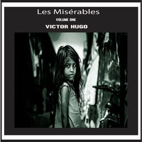 Les Misérables Vol. 1 - Victor Hugo