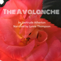 The Avalanche - Gertrude Atherton