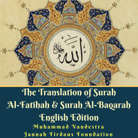 The Translation of Surah Al-Fatihah & Surah Al-Baqarah English Edition - Jannah Firdaus Foundation, Muhammad Vandestra