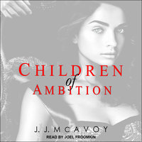 Children of Ambition - J.J. McAvoy
